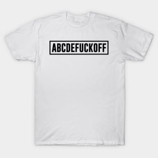 ABCDEFUCKOFF T-Shirt